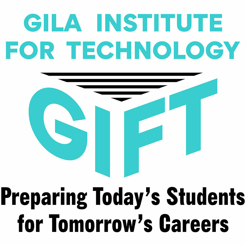 Gila Institute for Technology, Preparing Today's Students for Tomorrow's Careers